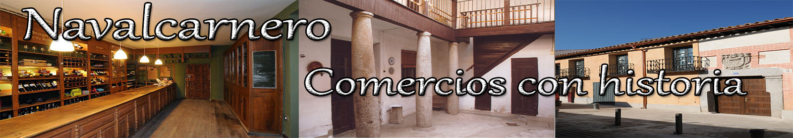 NAVALCARNERO COMERCIOS CON HISTORIA